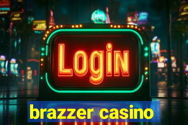 brazzer casino